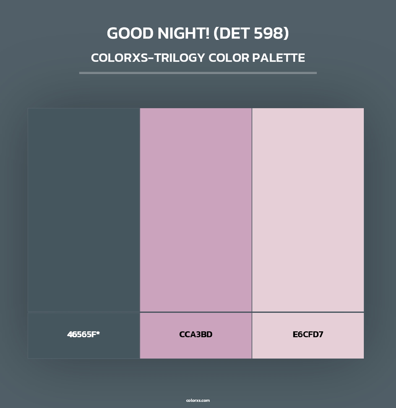 Good Night! (DET 598) - Colorxs Trilogy Palette