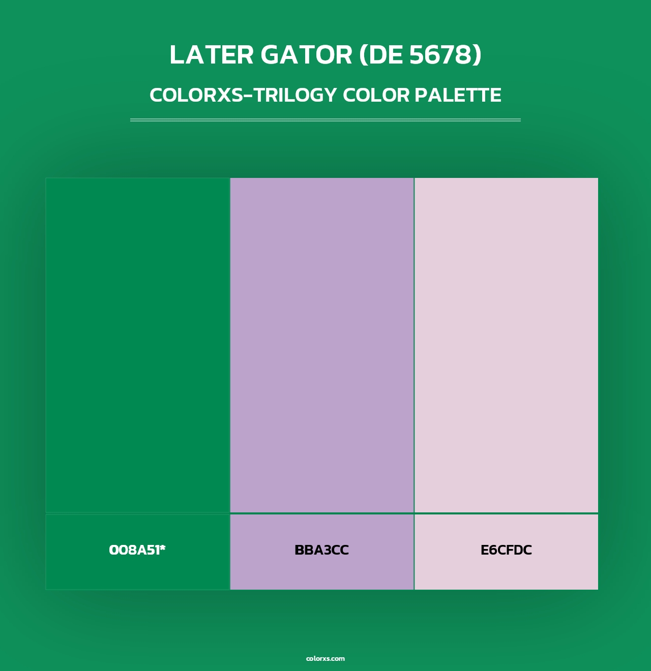 Later Gator (DE 5678) - Colorxs Trilogy Palette