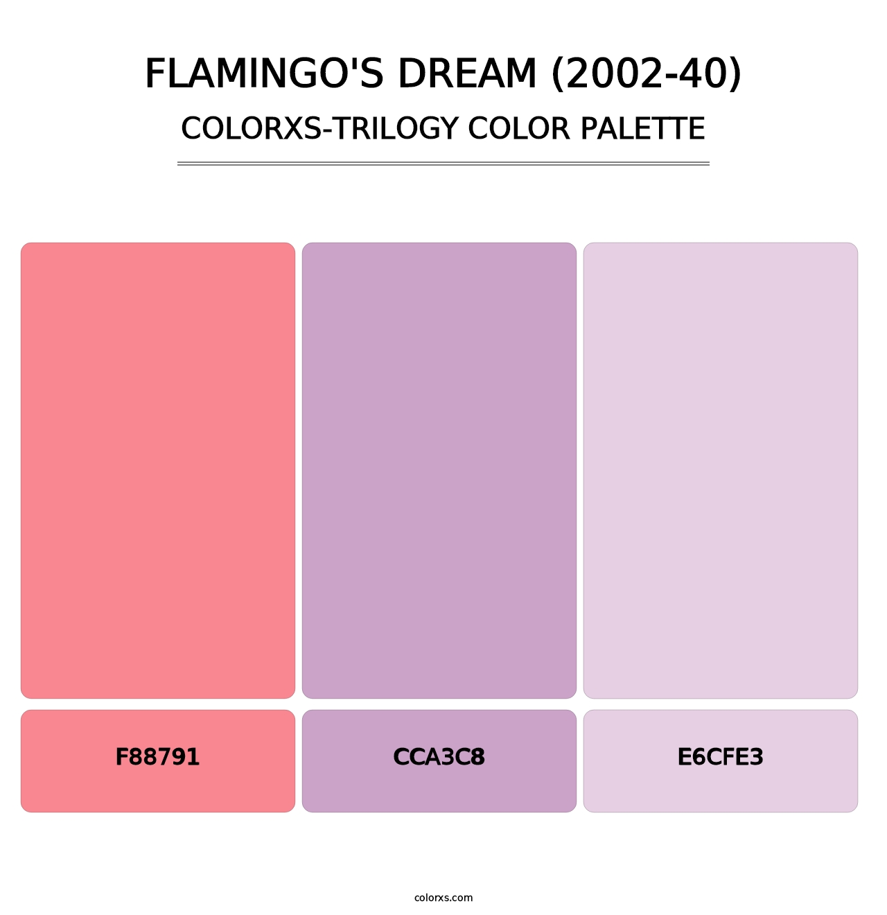 Flamingo's Dream (2002-40) - Colorxs Trilogy Palette