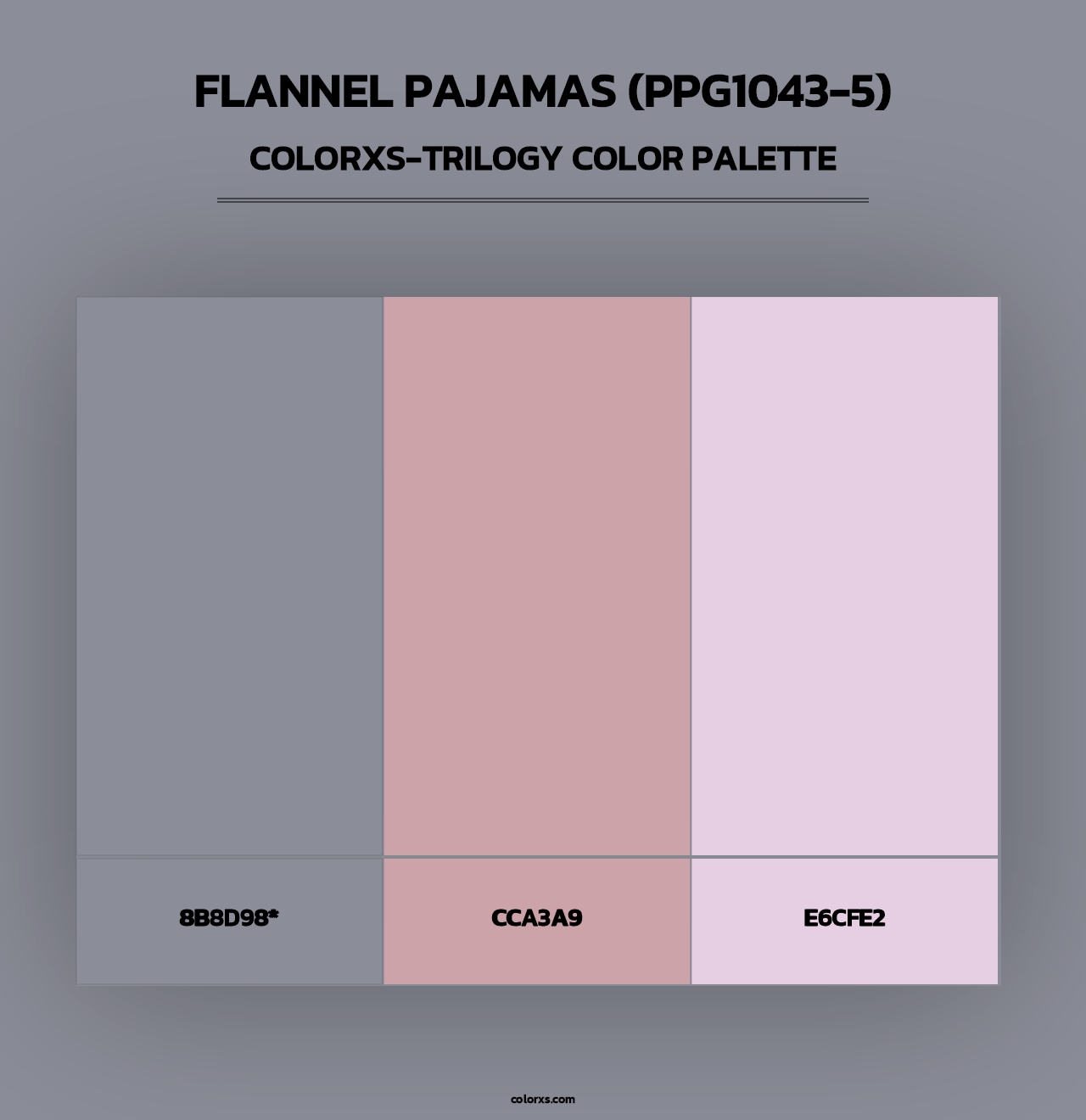 Flannel Pajamas (PPG1043-5) - Colorxs Trilogy Palette