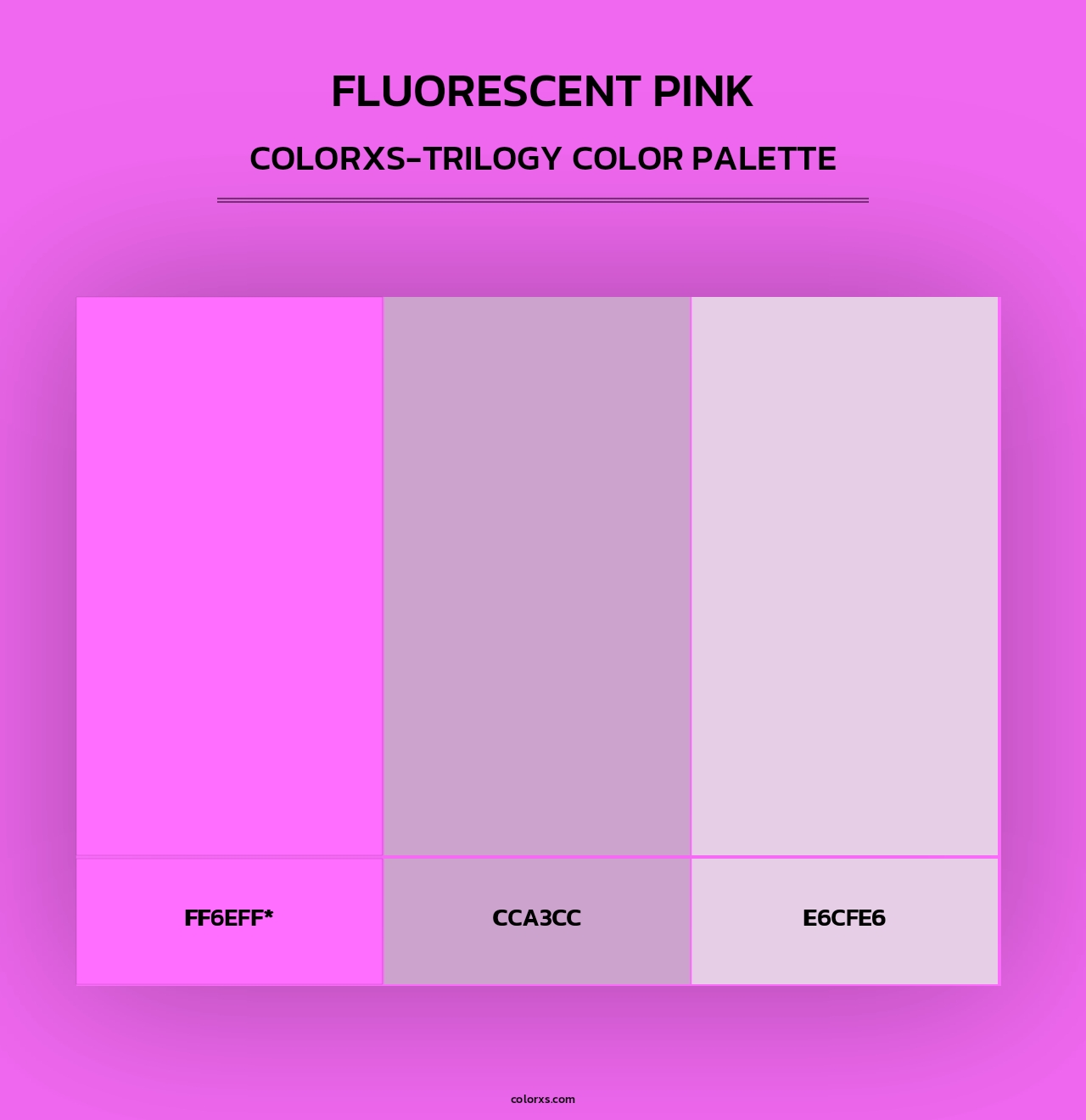 Fluorescent Pink - Colorxs Trilogy Palette