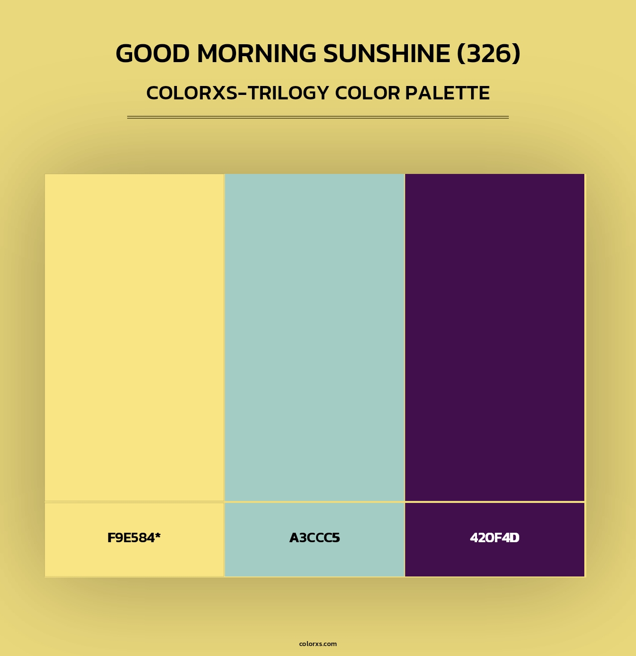 Good Morning Sunshine (326) - Colorxs Trilogy Palette