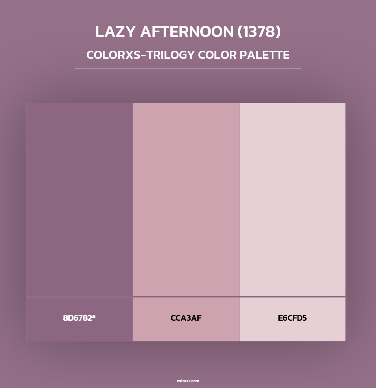 Lazy Afternoon (1378) - Colorxs Trilogy Palette
