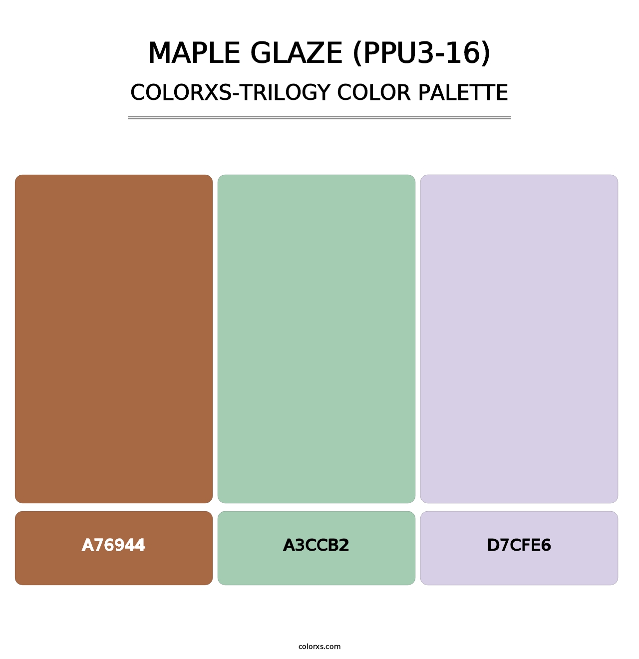 Maple Glaze (PPU3-16) - Colorxs Trilogy Palette