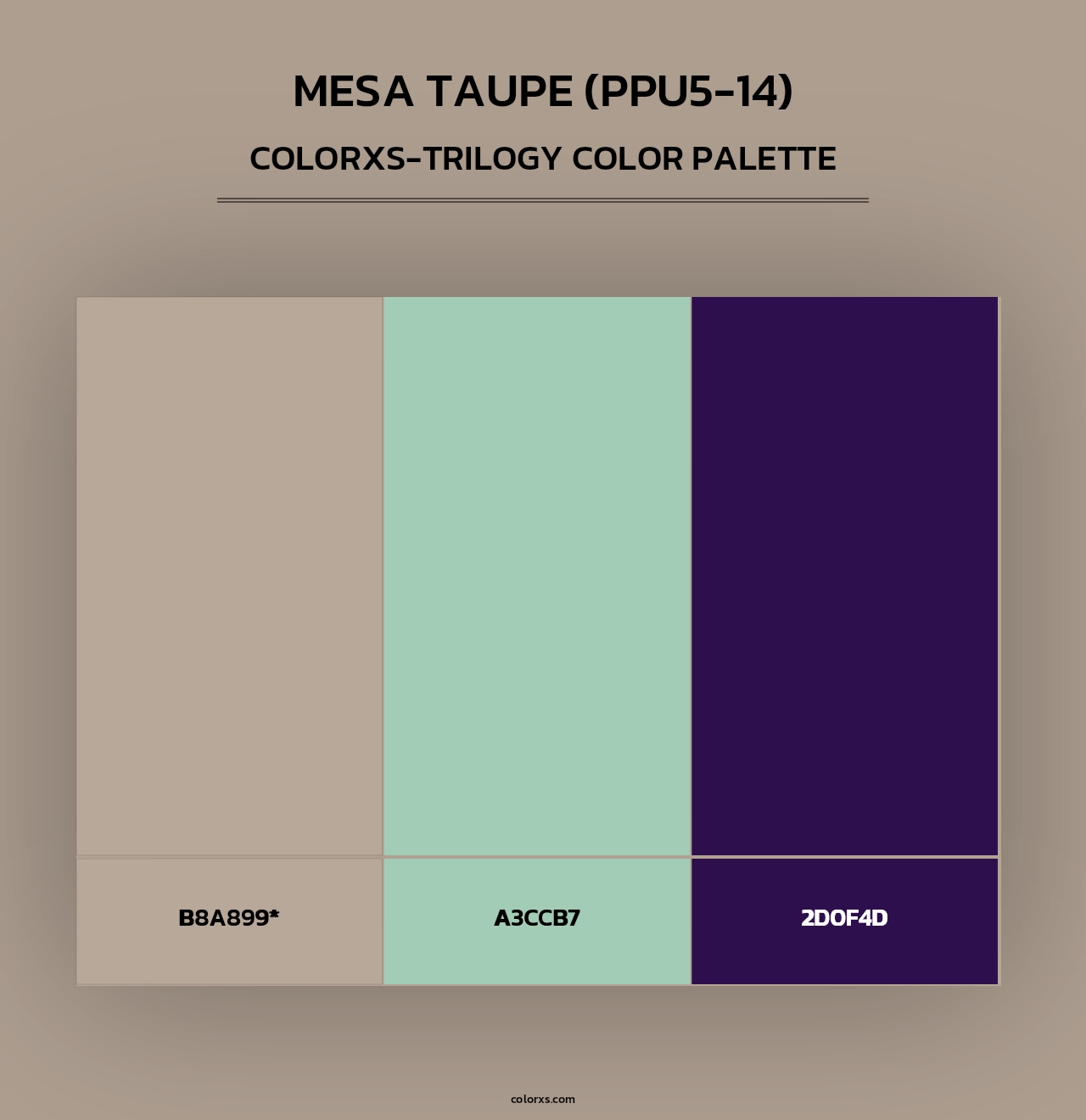 Mesa Taupe (PPU5-14) - Colorxs Trilogy Palette