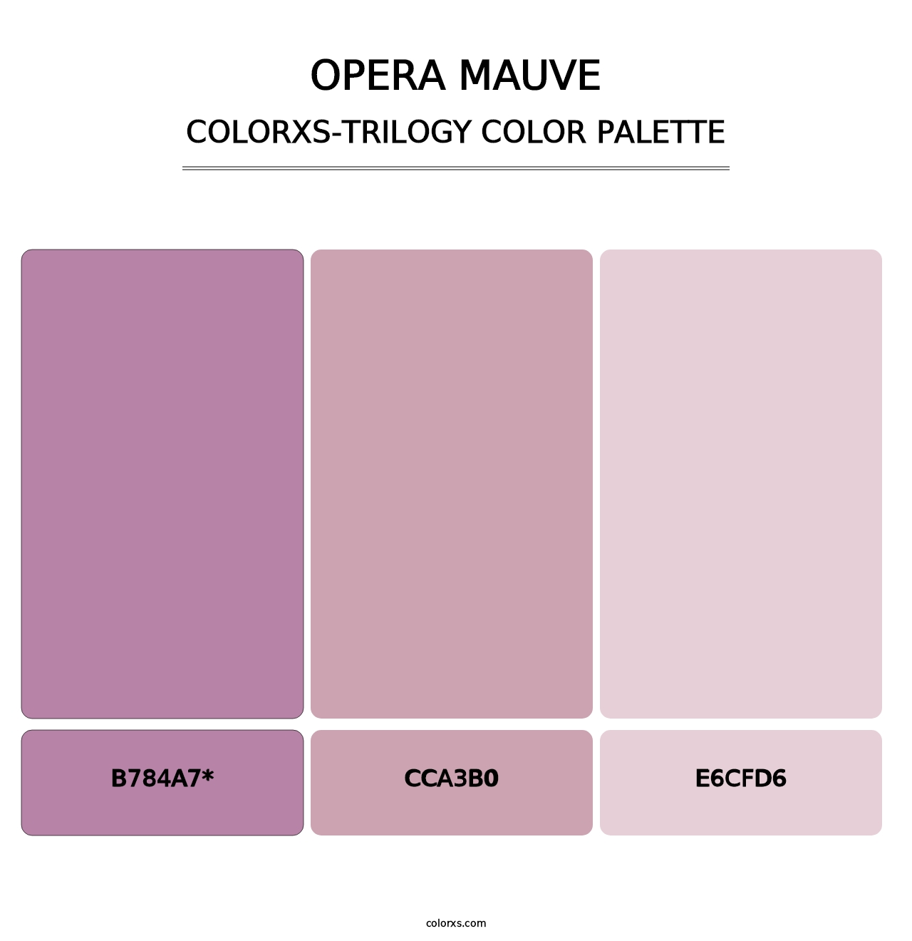 Opera Mauve - Colorxs Trilogy Palette