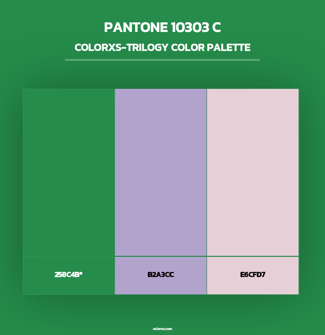 PANTONE 10303 C - Colorxs Trilogy Palette