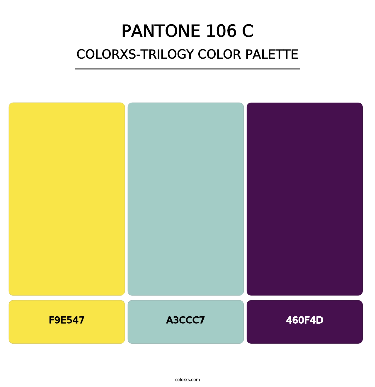 PANTONE 106 C - Colorxs Trilogy Palette
