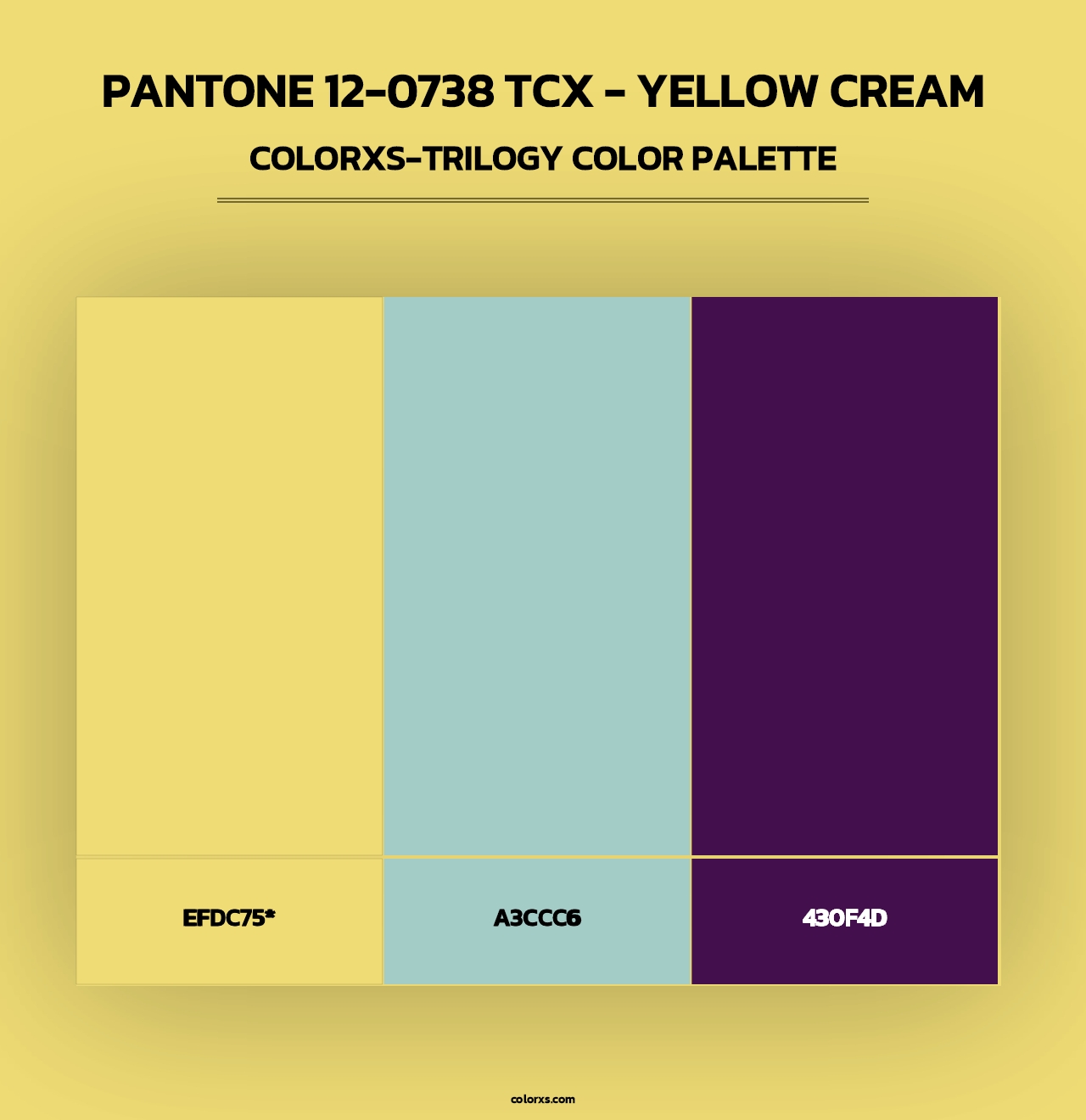 PANTONE 12-0738 TCX - Yellow Cream - Colorxs Trilogy Palette