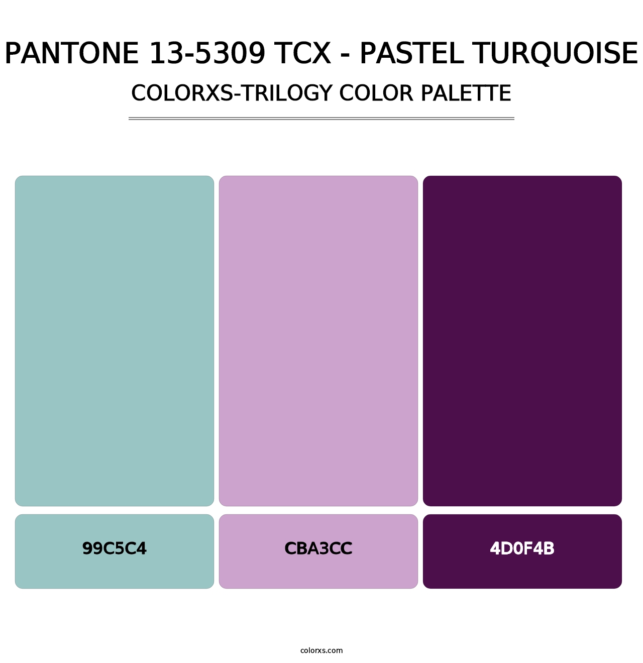 PANTONE 13-5309 TCX - Pastel Turquoise - Colorxs Trilogy Palette