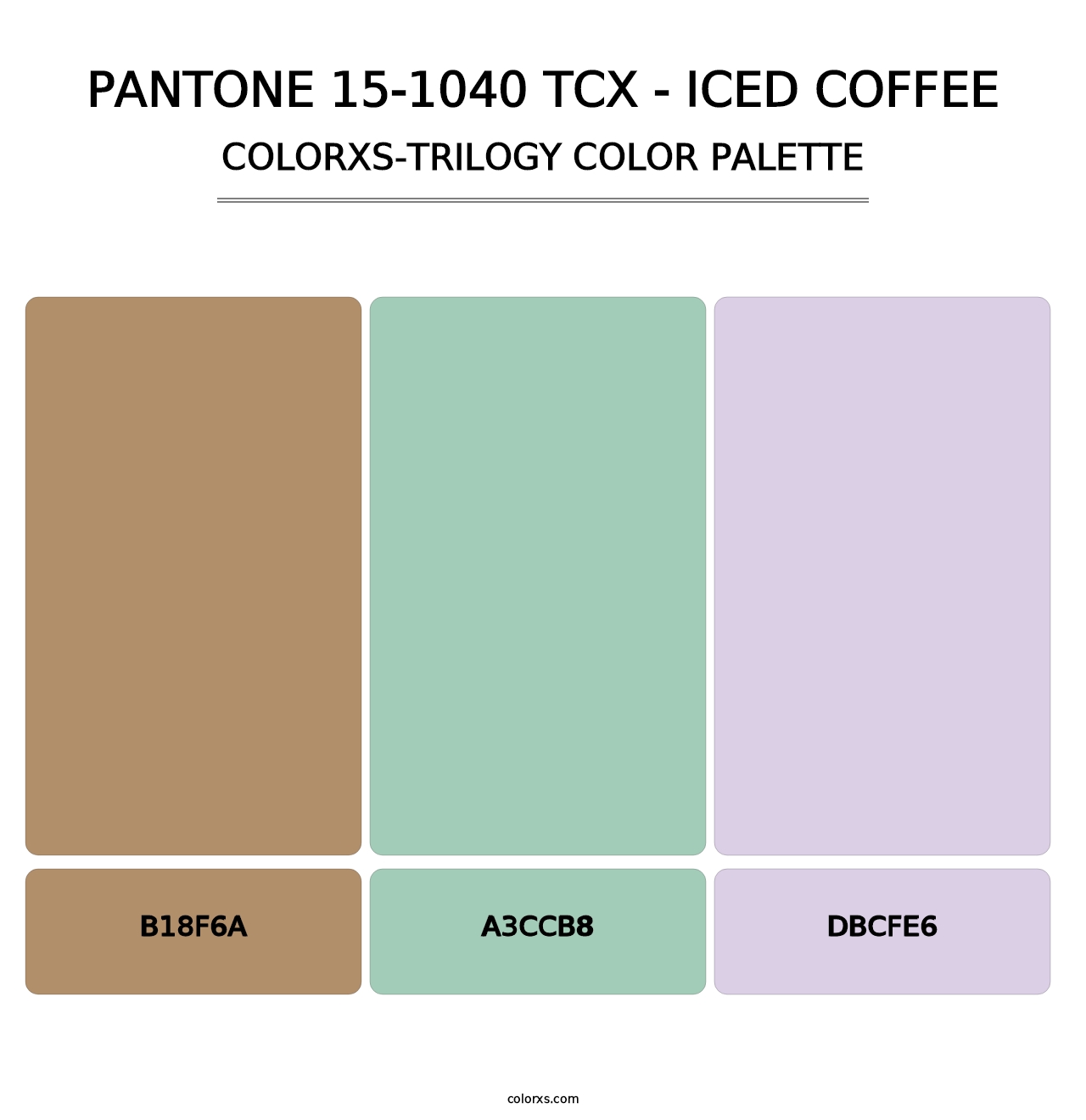 PANTONE 15-1040 TCX - Iced Coffee - Colorxs Trilogy Palette