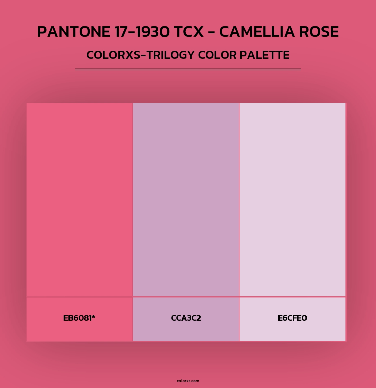 PANTONE 17-1930 TCX - Camellia Rose - Colorxs Trilogy Palette