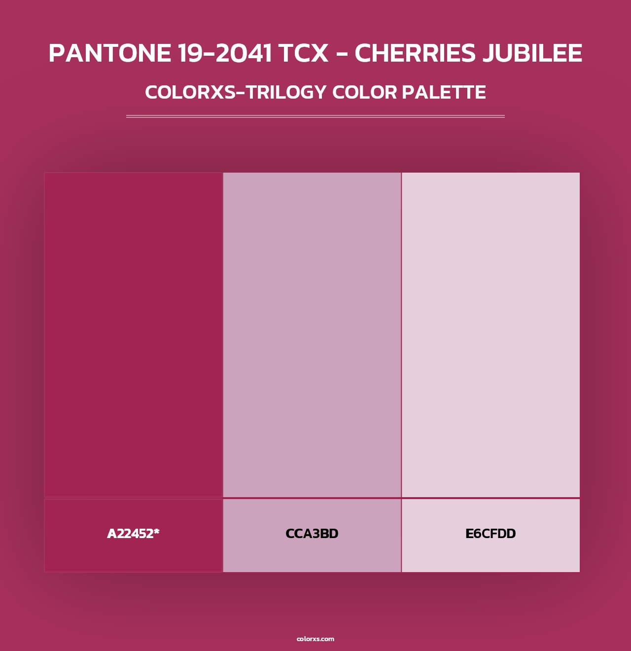 PANTONE 19-2041 TCX - Cherries Jubilee - Colorxs Trilogy Palette