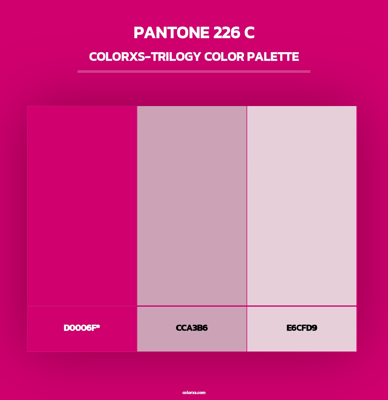 PANTONE 226 C - Colorxs Trilogy Palette