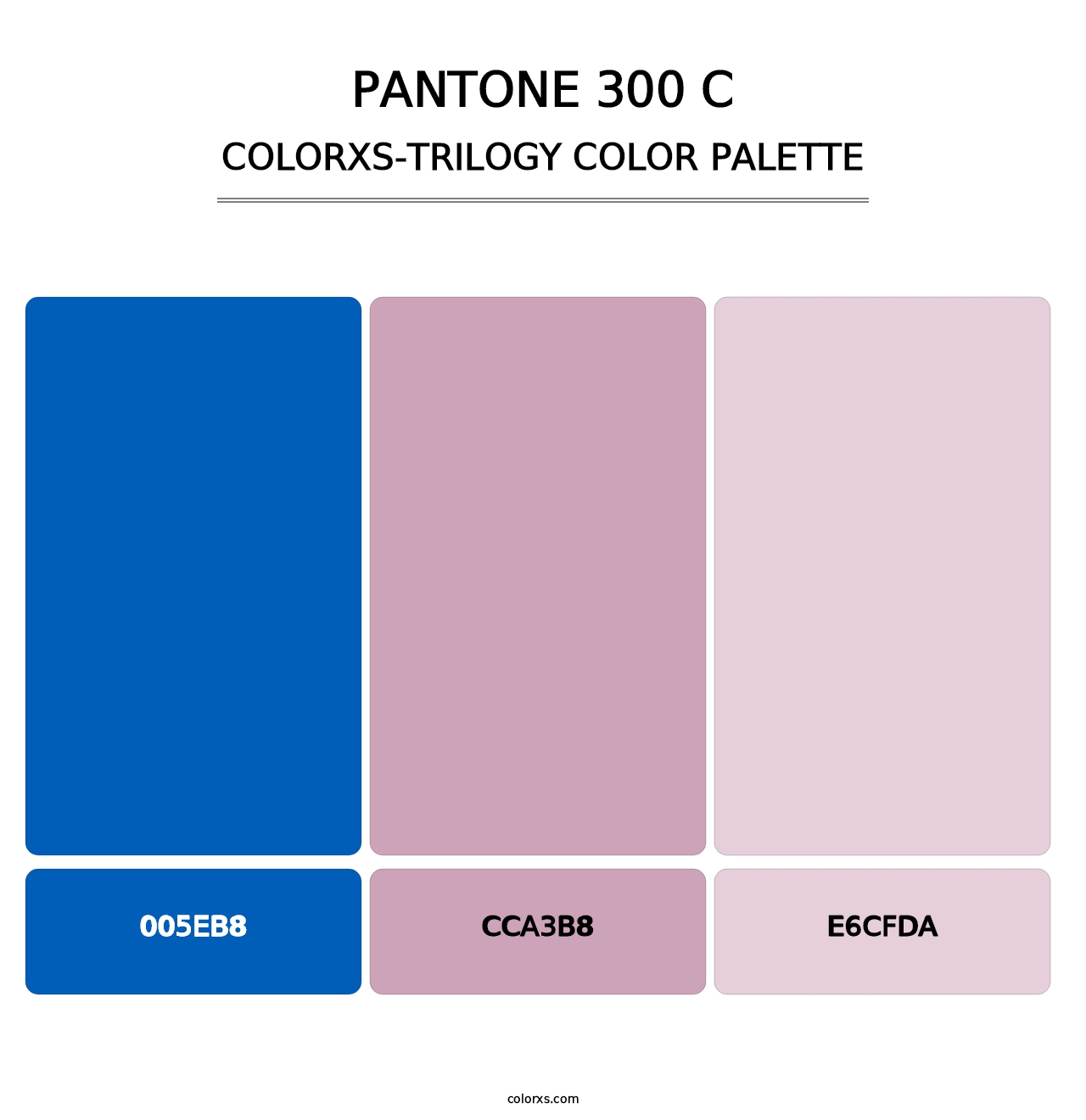 PANTONE 300 C - Colorxs Trilogy Palette