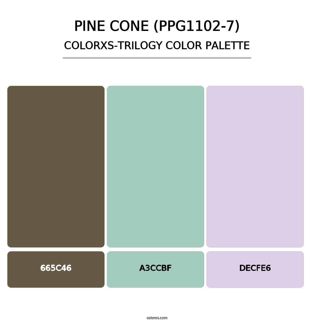 Pine Cone (PPG1102-7) - Colorxs Trilogy Palette