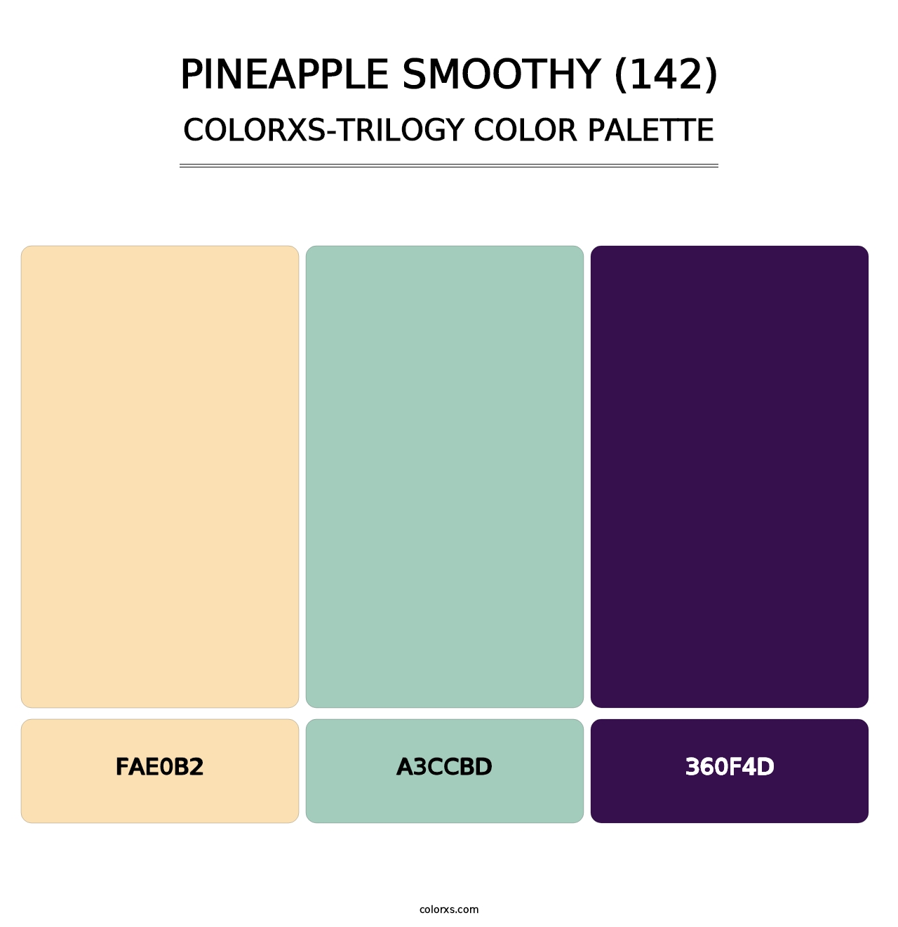 Pineapple Smoothy (142) - Colorxs Trilogy Palette