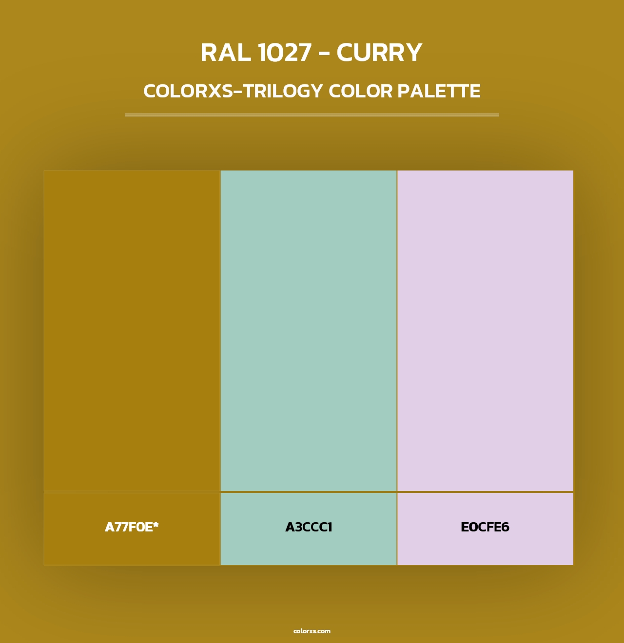 RAL 1027 - Curry - Colorxs Trilogy Palette