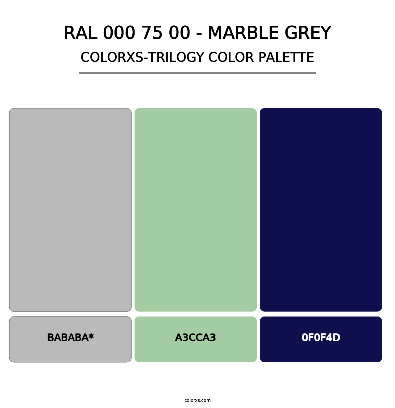RAL 000 75 00 - Marble Grey - Colorxs Trilogy Palette