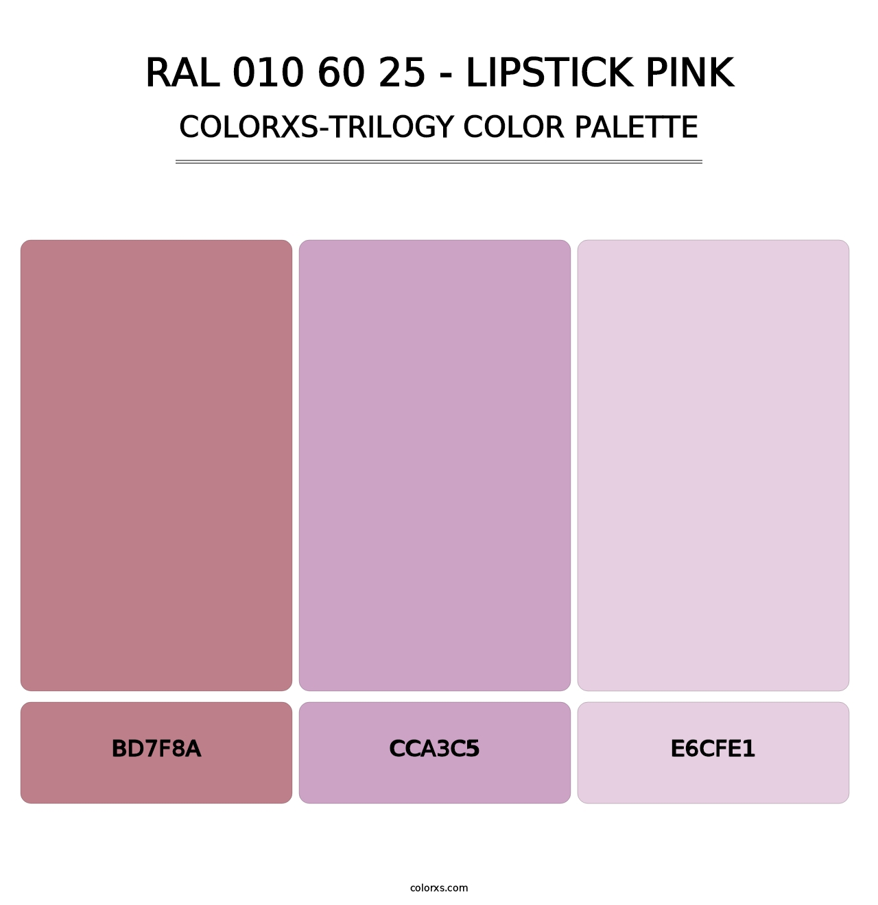 RAL 010 60 25 - Lipstick Pink - Colorxs Trilogy Palette
