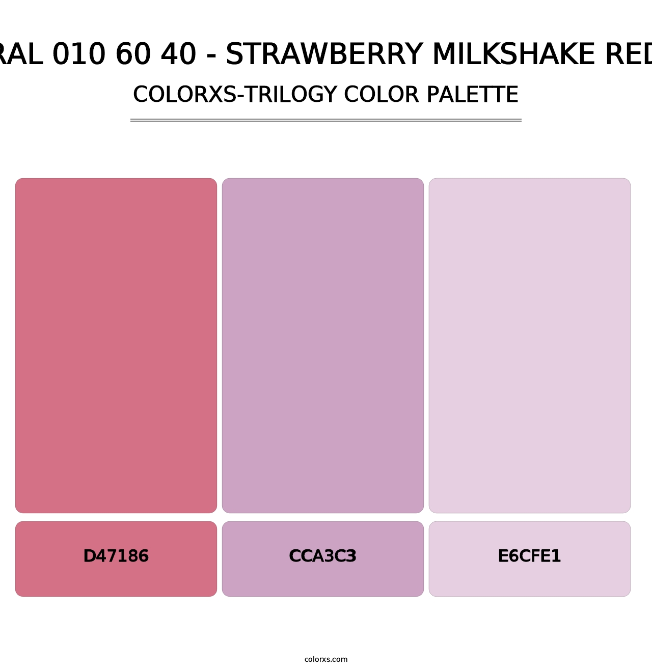 RAL 010 60 40 - Strawberry Milkshake Red - Colorxs Trilogy Palette