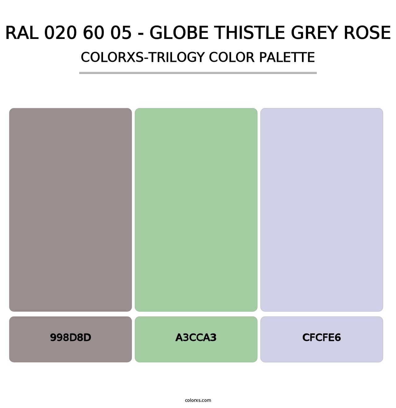 RAL 020 60 05 - Globe Thistle Grey Rose - Colorxs Trilogy Palette