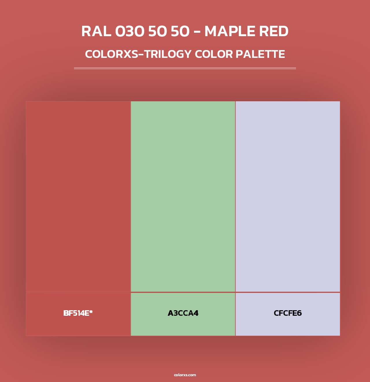 RAL 030 50 50 - Maple Red - Colorxs Trilogy Palette
