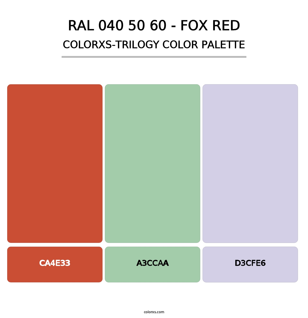 RAL 040 50 60 - Fox Red - Colorxs Trilogy Palette