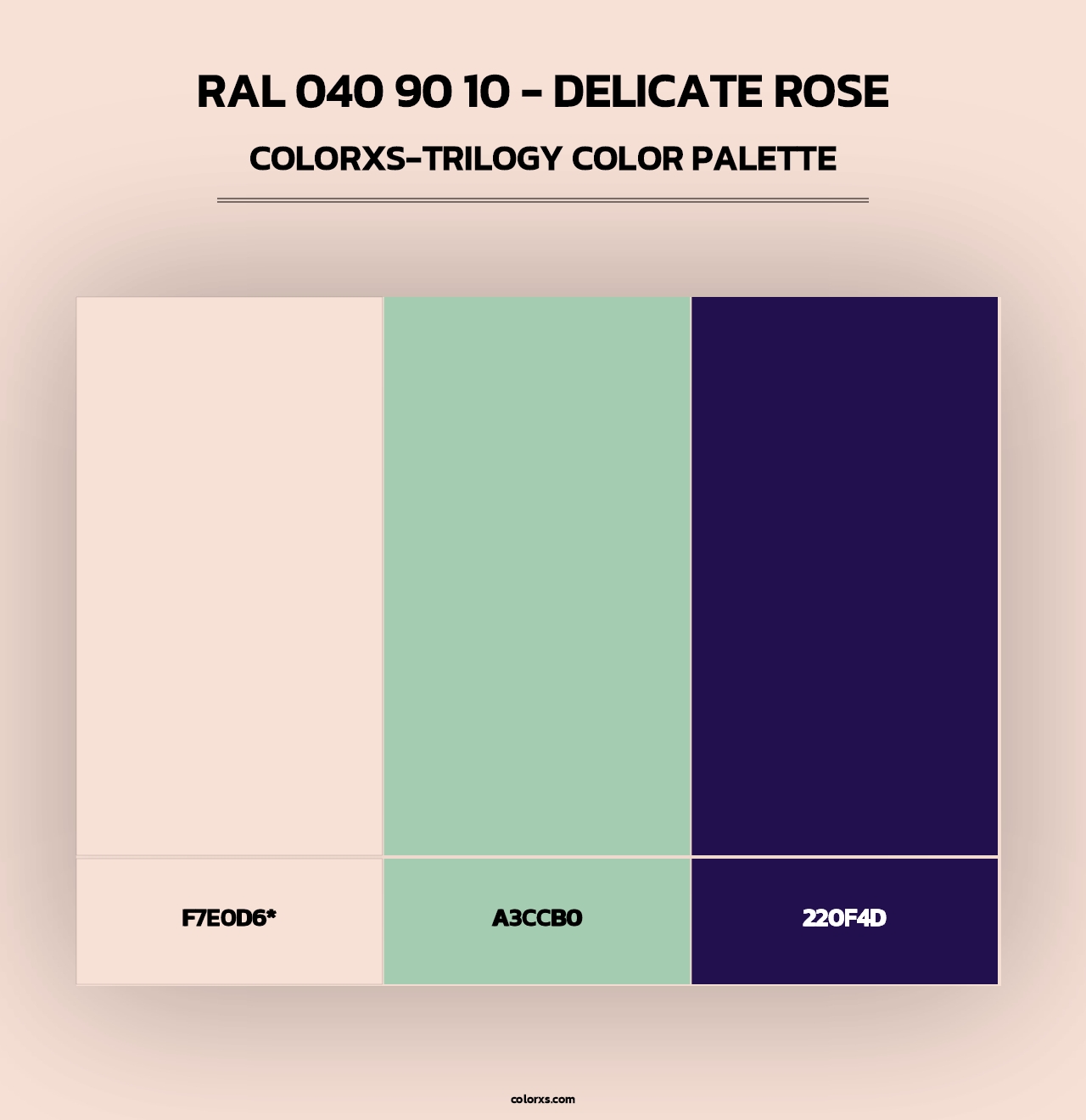 RAL 040 90 10 - Delicate Rose - Colorxs Trilogy Palette