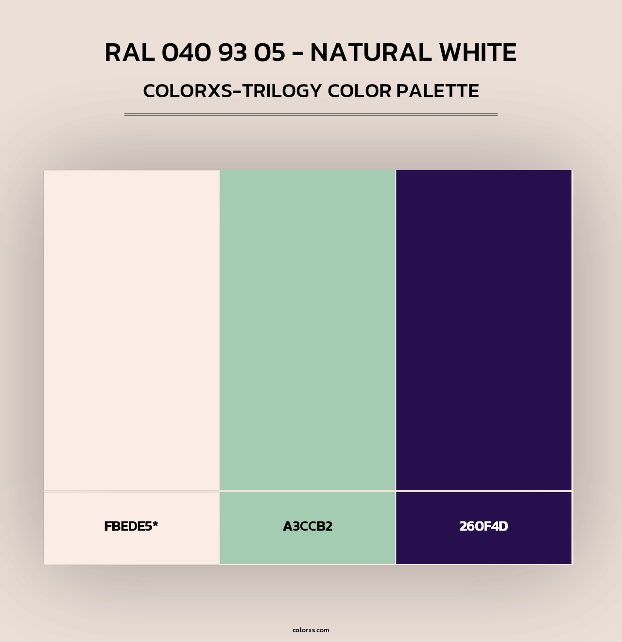 RAL 040 93 05 - Natural White - Colorxs Trilogy Palette