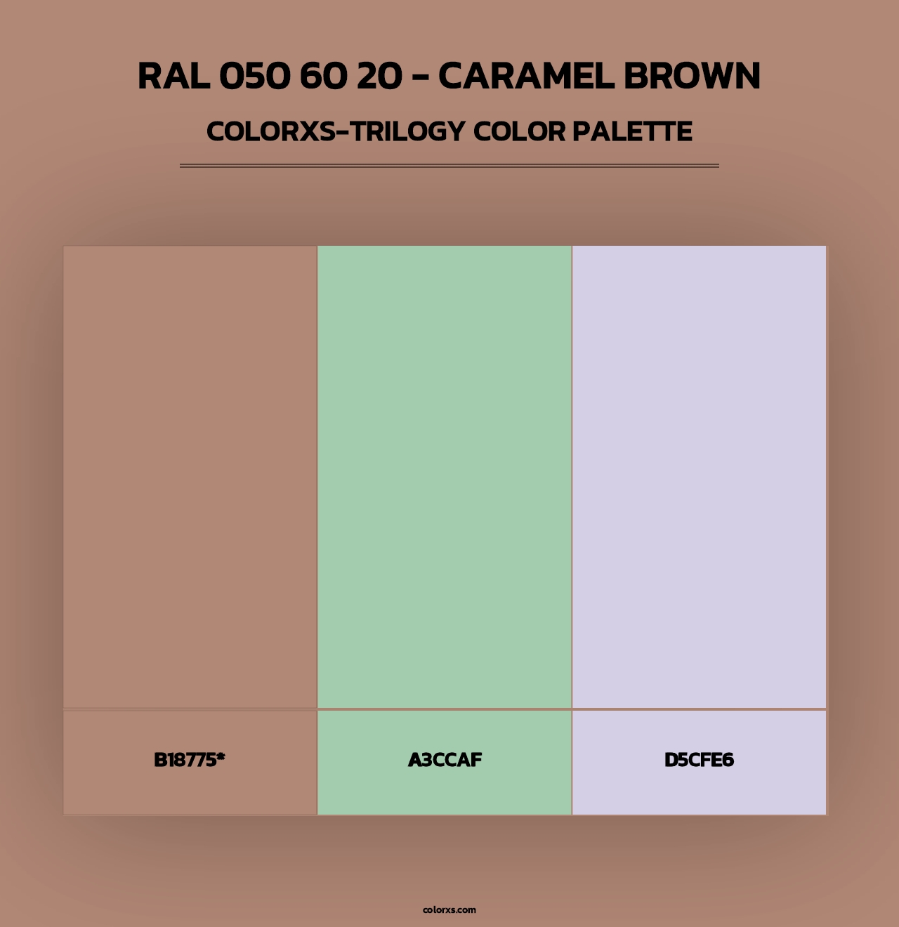 RAL 050 60 20 - Caramel Brown - Colorxs Trilogy Palette