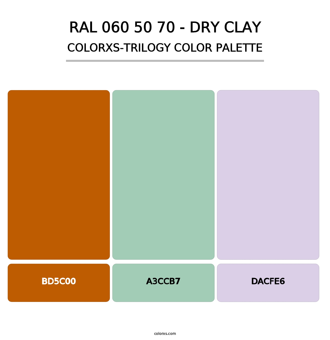 RAL 060 50 70 - Dry Clay - Colorxs Trilogy Palette