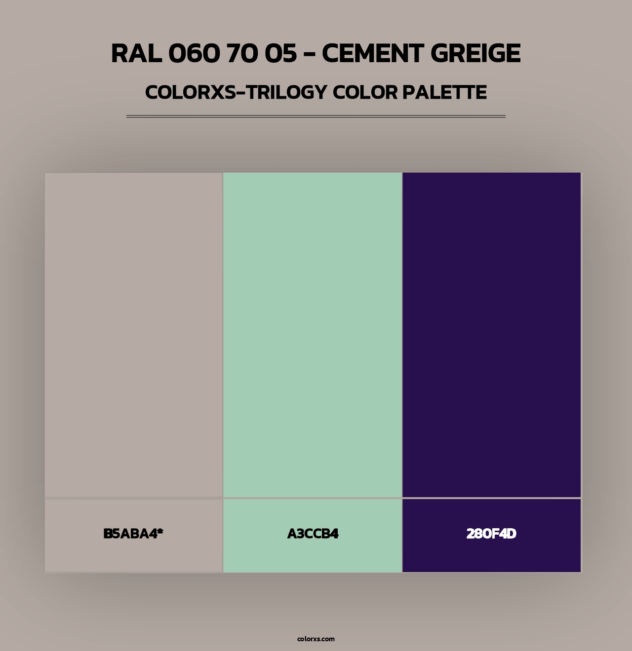 RAL 060 70 05 - Cement Greige - Colorxs Trilogy Palette