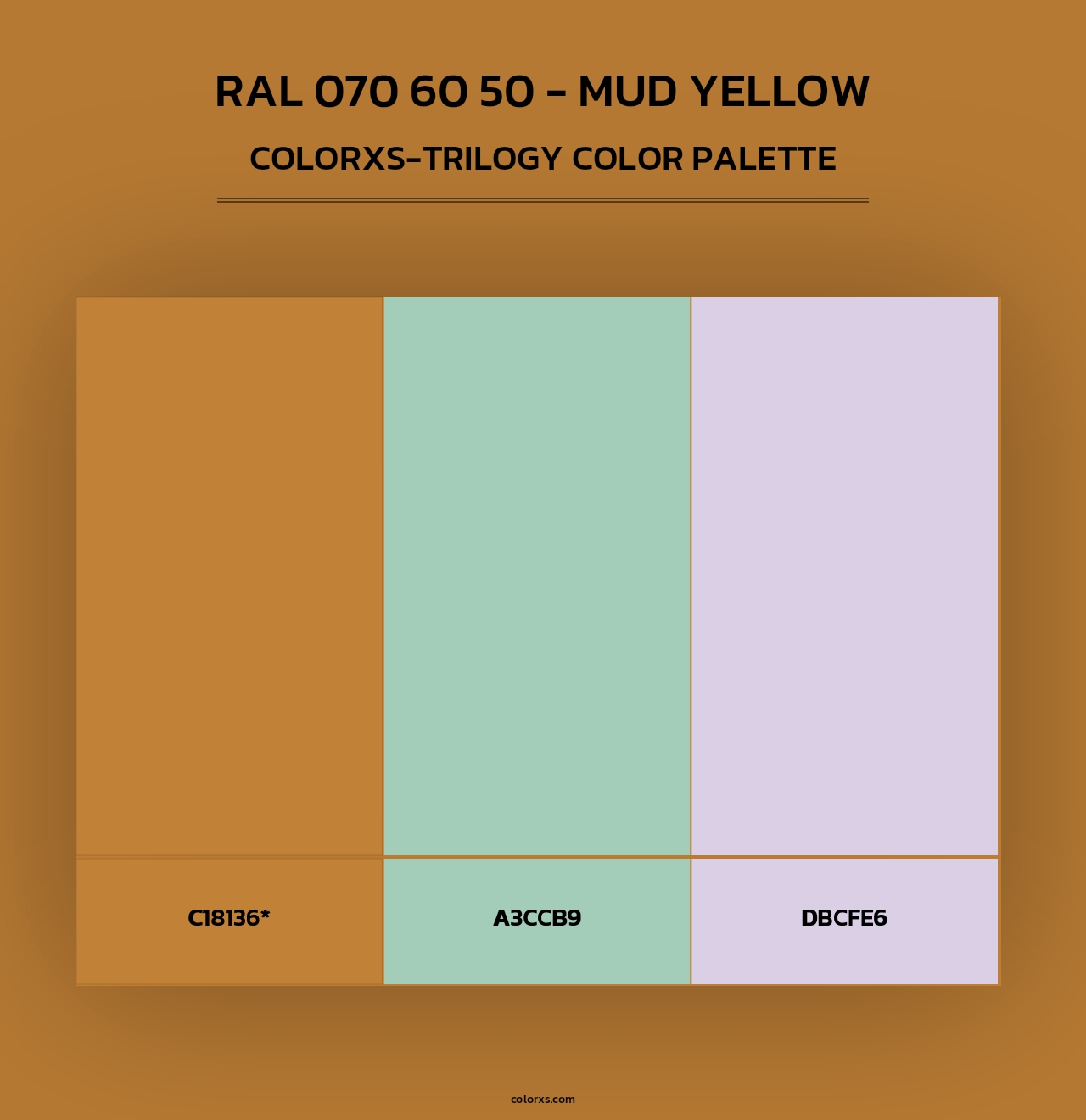 RAL 070 60 50 - Mud Yellow - Colorxs Trilogy Palette