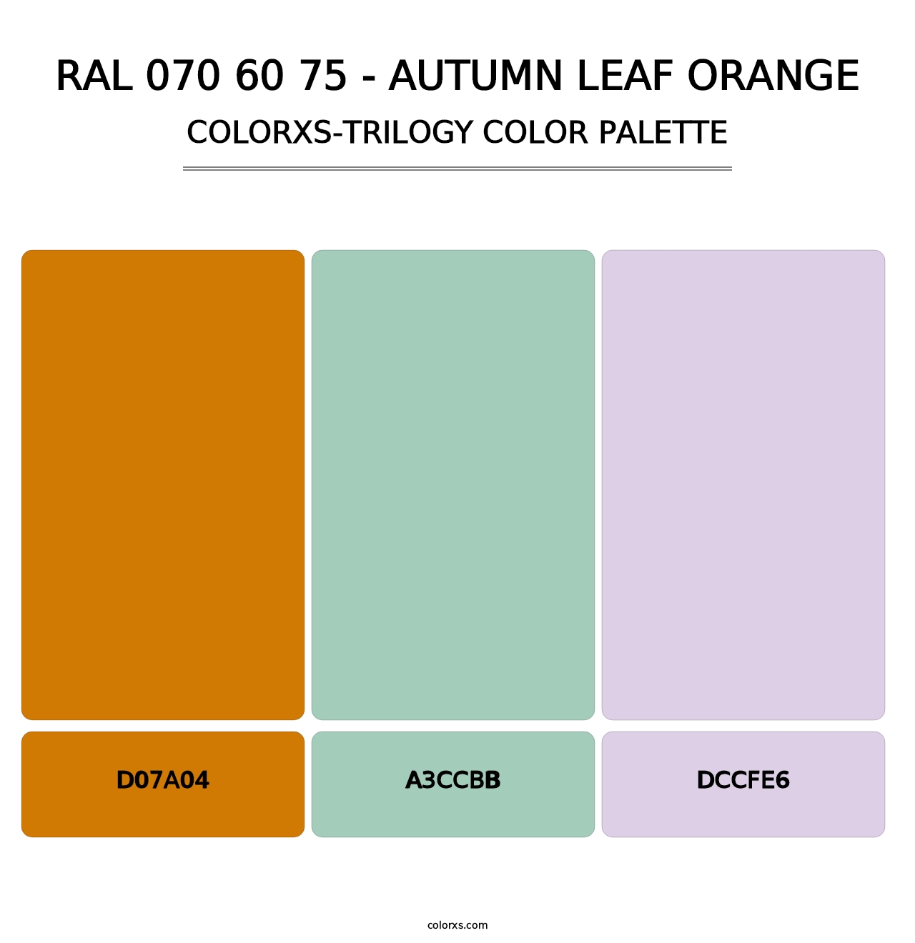 RAL 070 60 75 - Autumn Leaf Orange - Colorxs Trilogy Palette