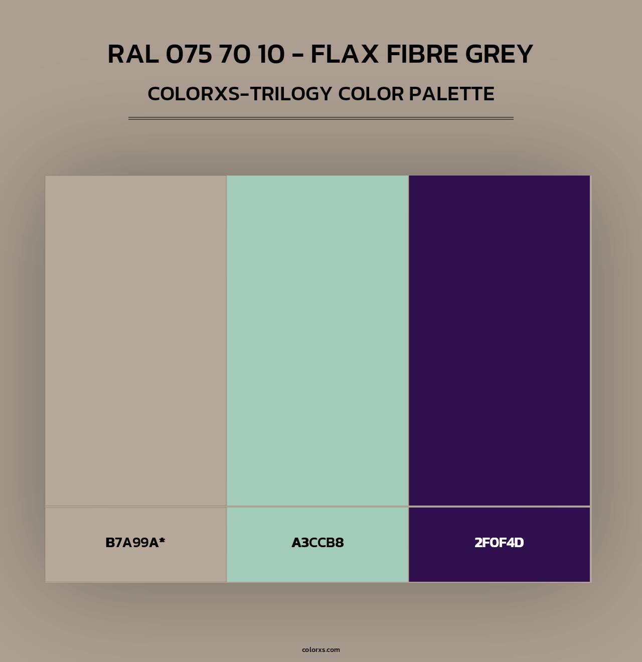 RAL 075 70 10 - Flax Fibre Grey - Colorxs Trilogy Palette