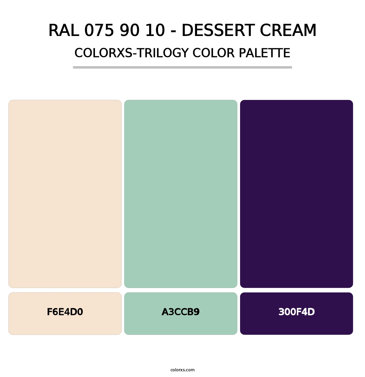 RAL 075 90 10 - Dessert Cream - Colorxs Trilogy Palette