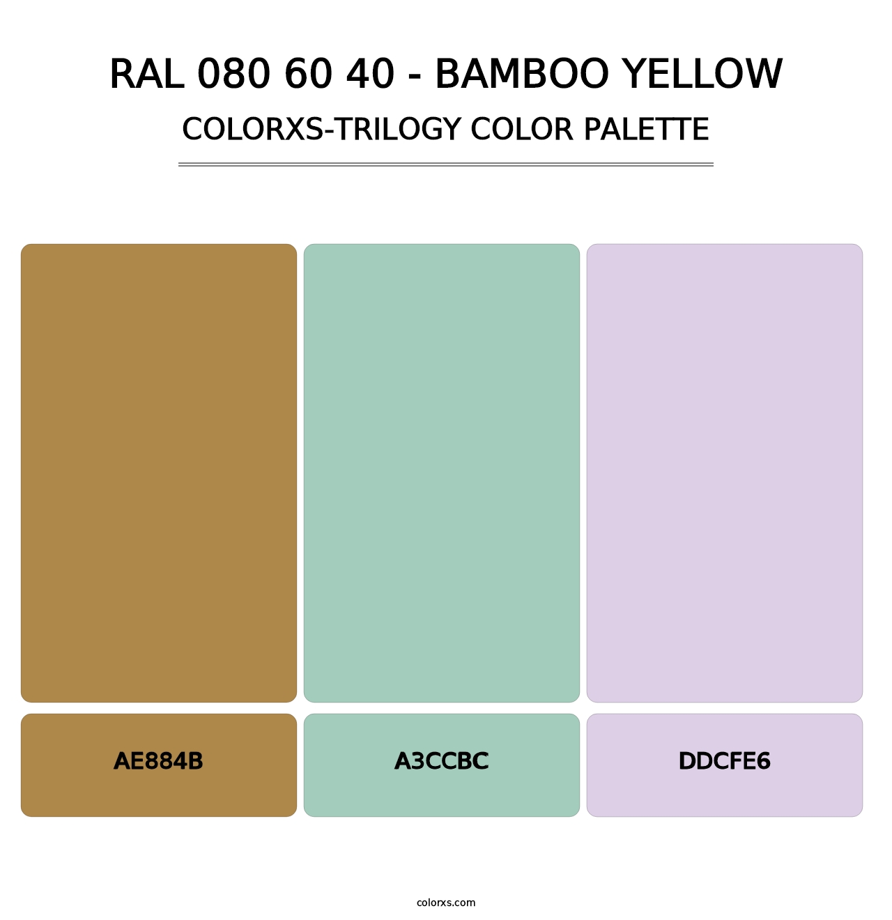 RAL 080 60 40 - Bamboo Yellow - Colorxs Trilogy Palette