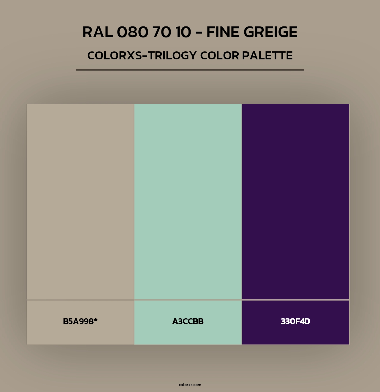 RAL 080 70 10 - Fine Greige - Colorxs Trilogy Palette