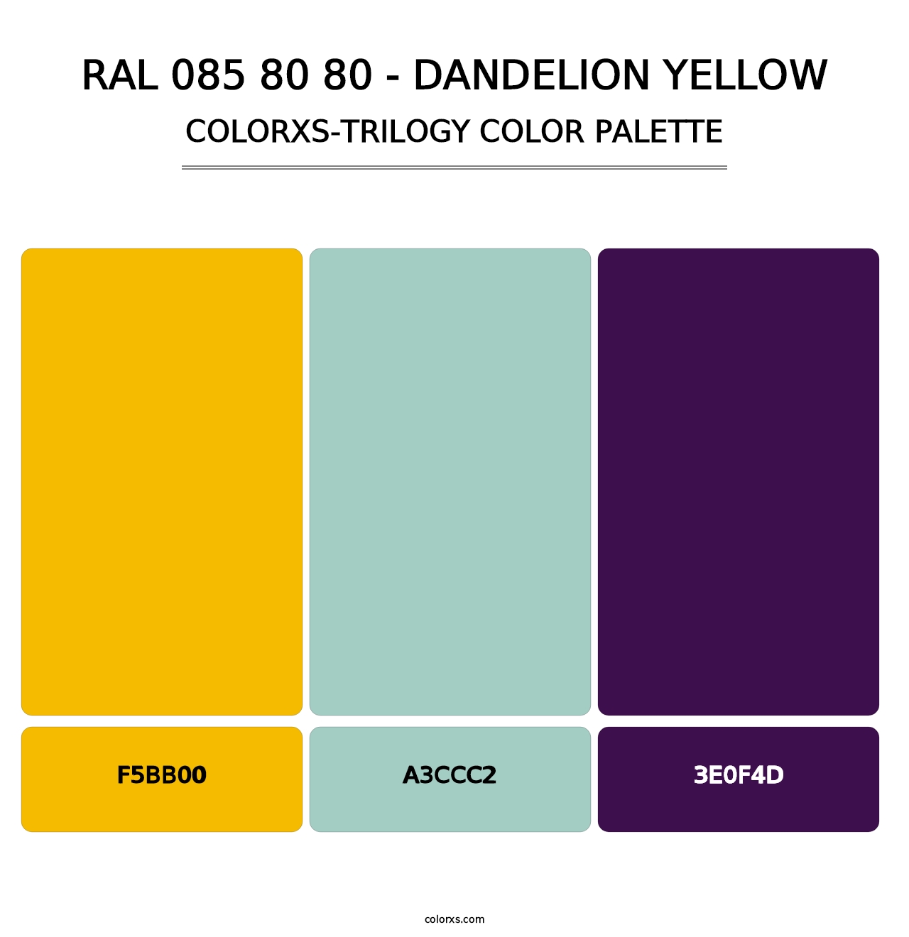 RAL 085 80 80 - Dandelion Yellow - Colorxs Trilogy Palette