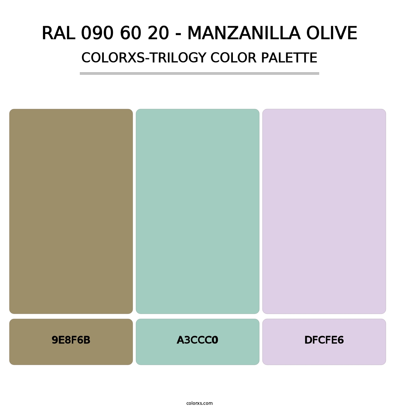 RAL 090 60 20 - Manzanilla Olive - Colorxs Trilogy Palette