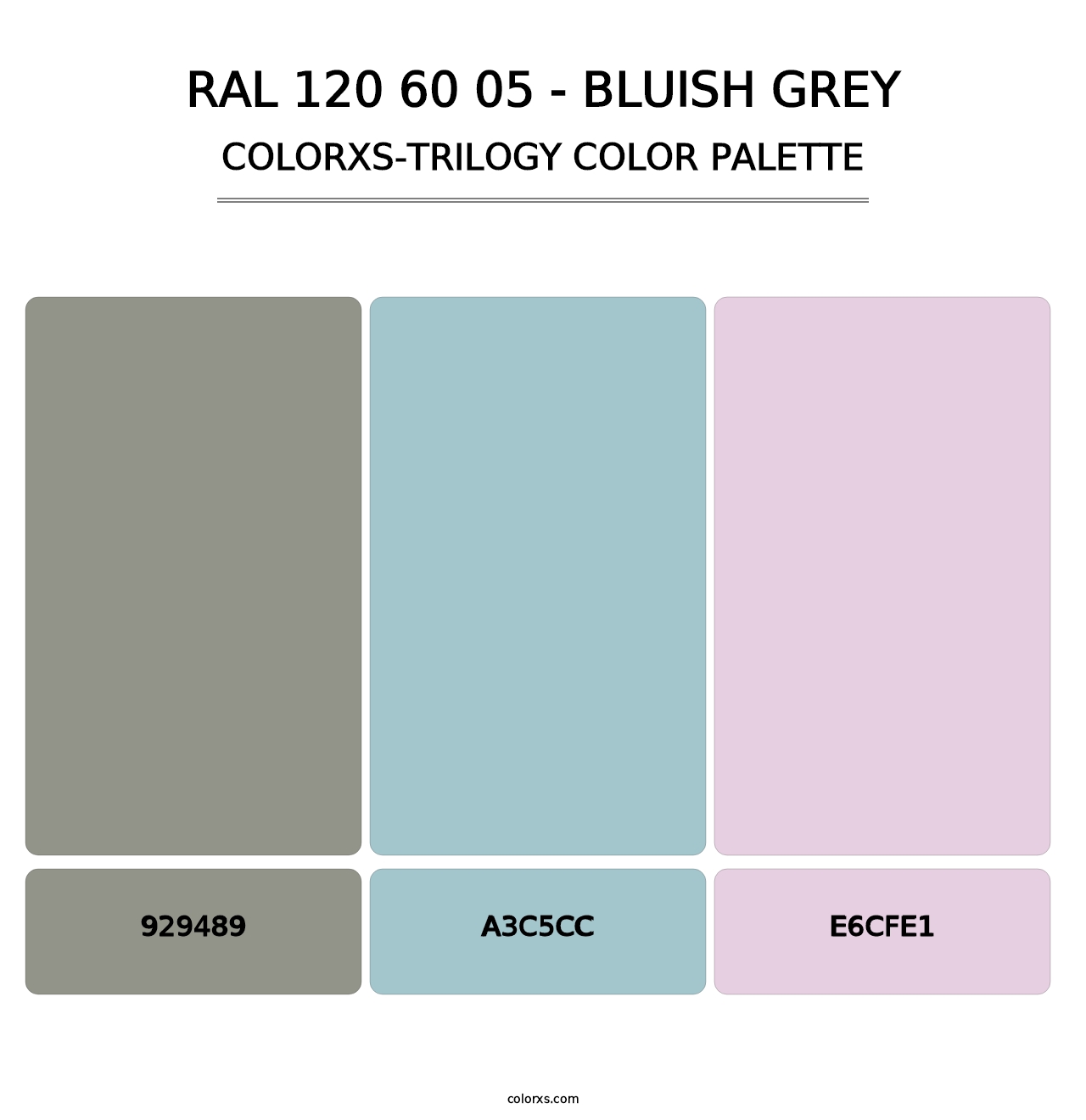 RAL 120 60 05 - Bluish Grey - Colorxs Trilogy Palette