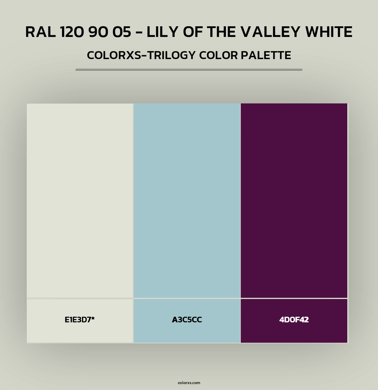 RAL 120 90 05 - Lily of the Valley White - Colorxs Trilogy Palette