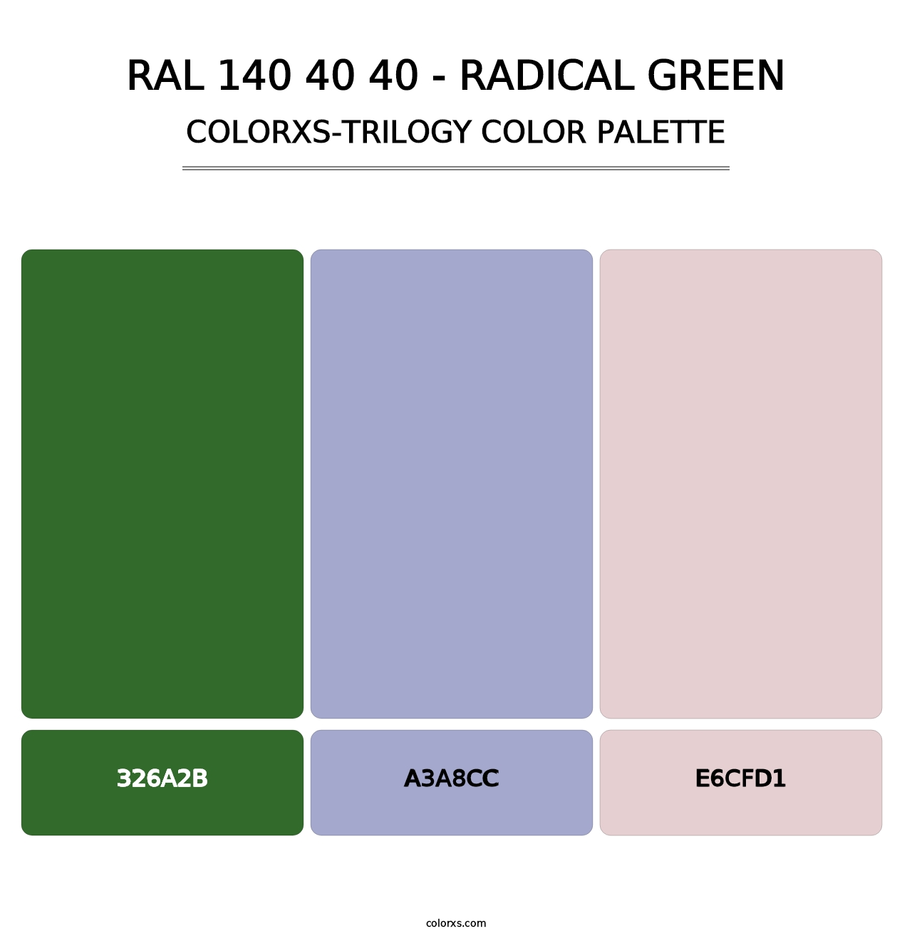 RAL 140 40 40 - Radical Green - Colorxs Trilogy Palette