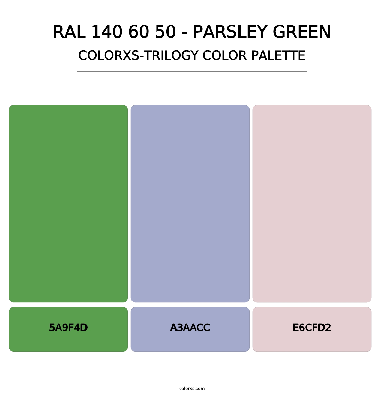 RAL 140 60 50 - Parsley Green - Colorxs Trilogy Palette