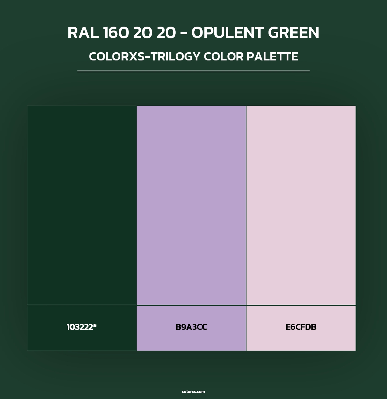 RAL 160 20 20 - Opulent Green - Colorxs Trilogy Palette
