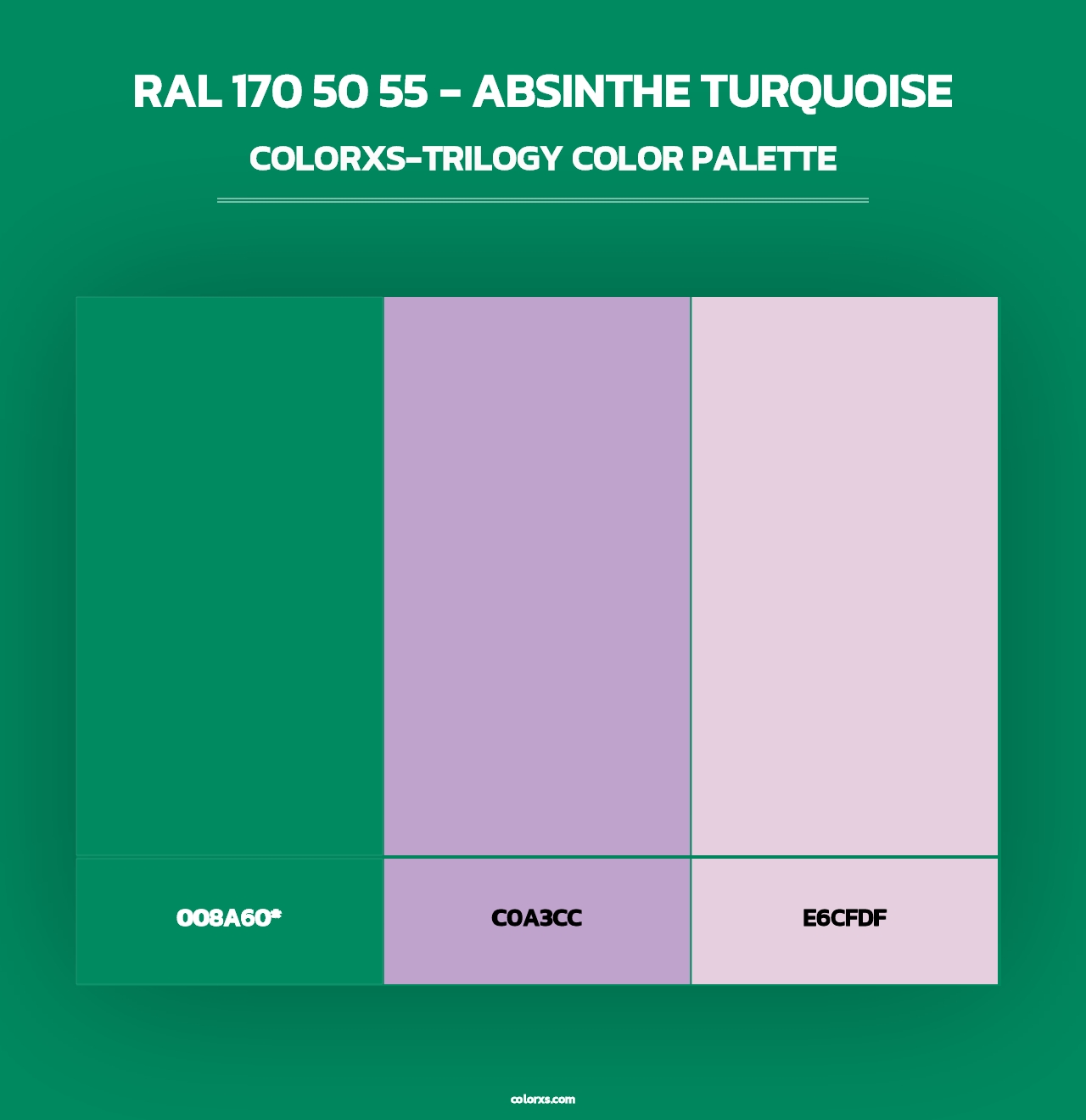 RAL 170 50 55 - Absinthe Turquoise - Colorxs Trilogy Palette