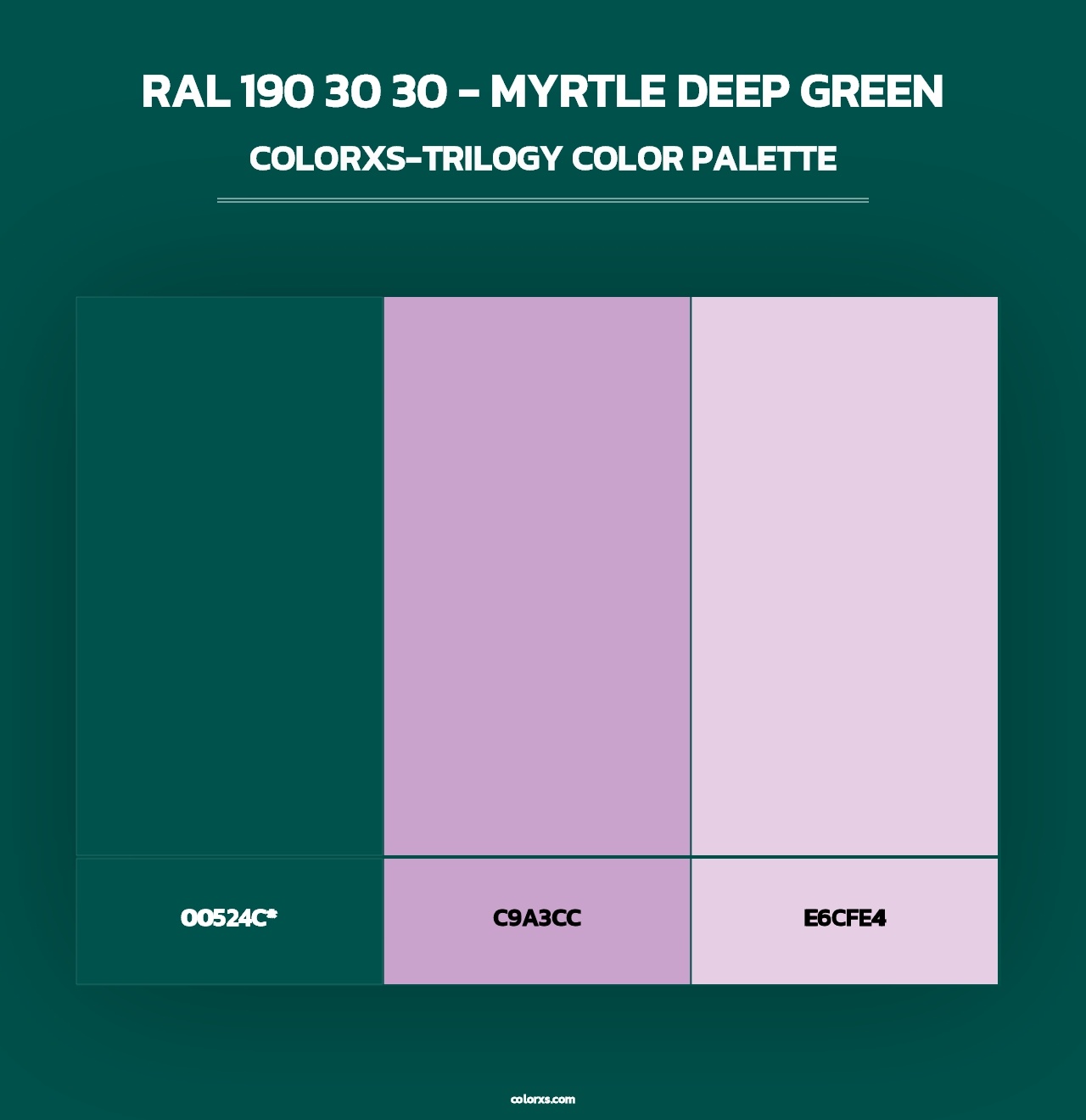 RAL 190 30 30 - Myrtle Deep Green - Colorxs Trilogy Palette