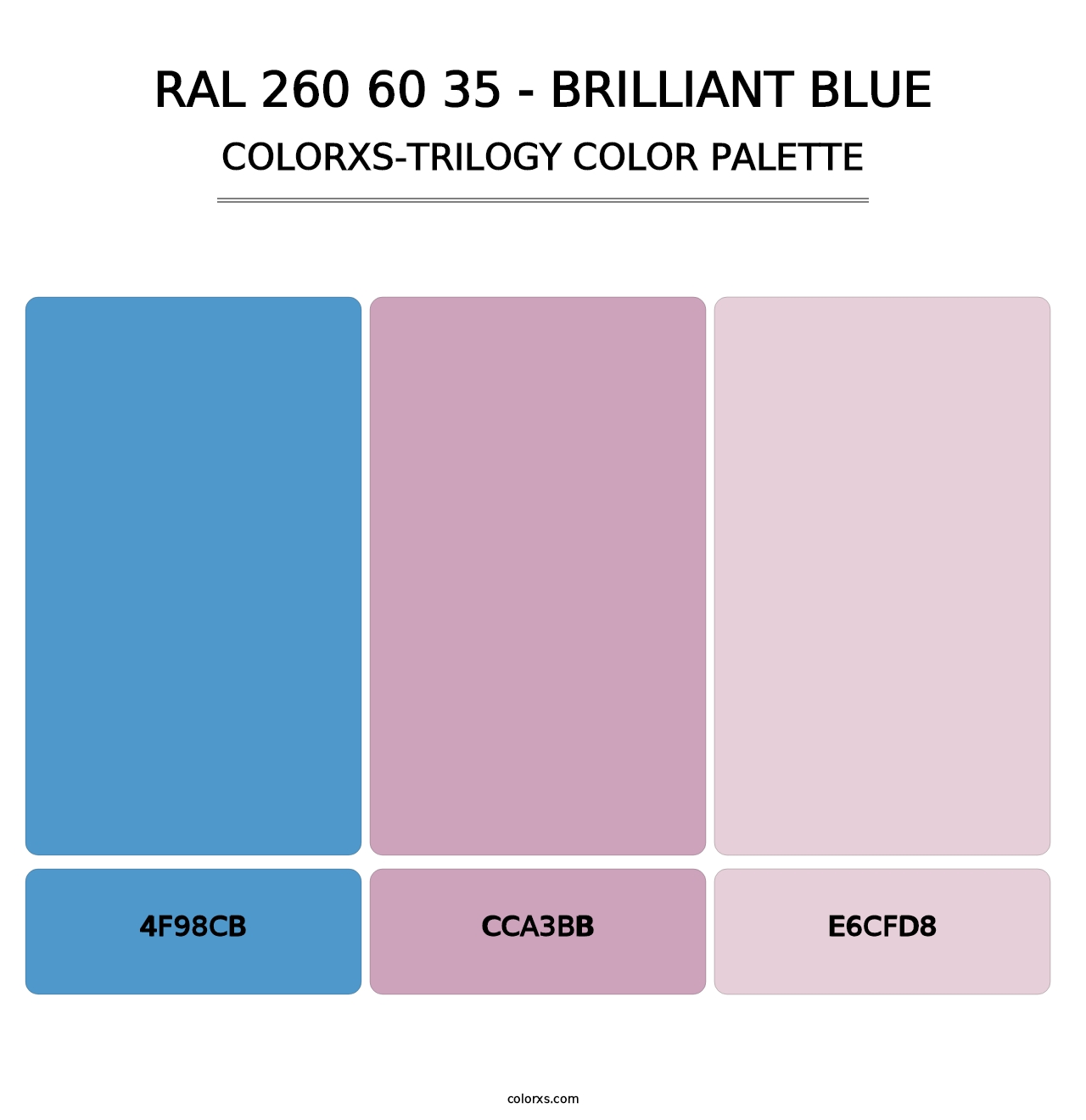 RAL 260 60 35 - Brilliant Blue - Colorxs Trilogy Palette