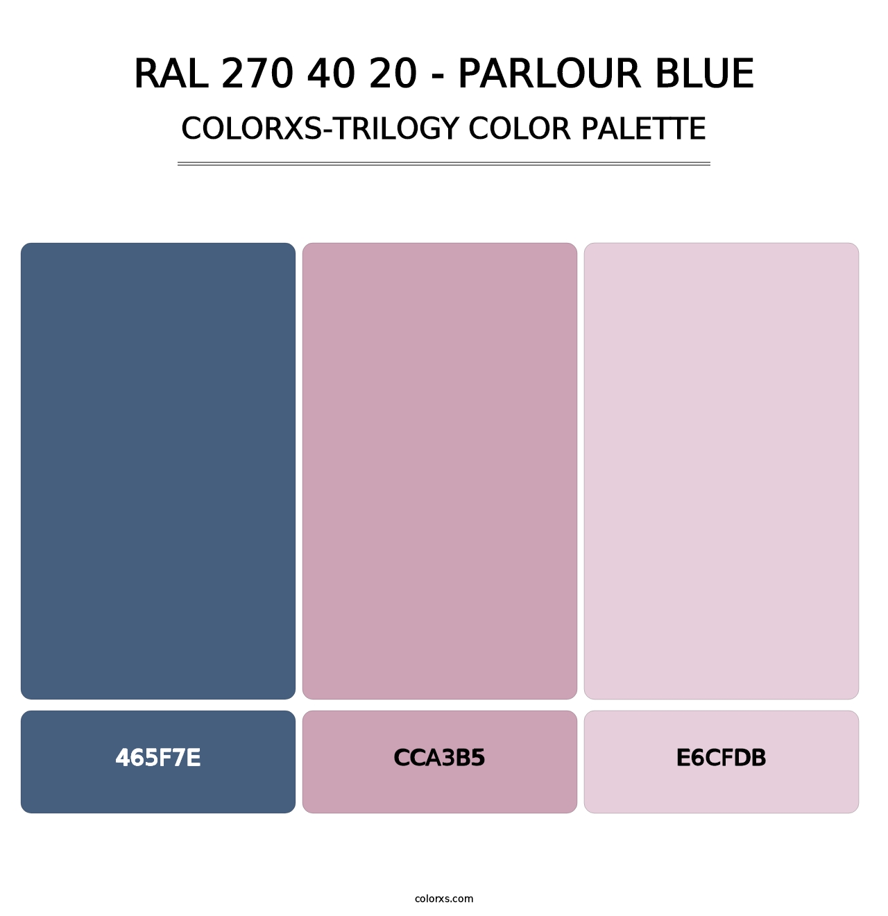 RAL 270 40 20 - Parlour Blue - Colorxs Trilogy Palette